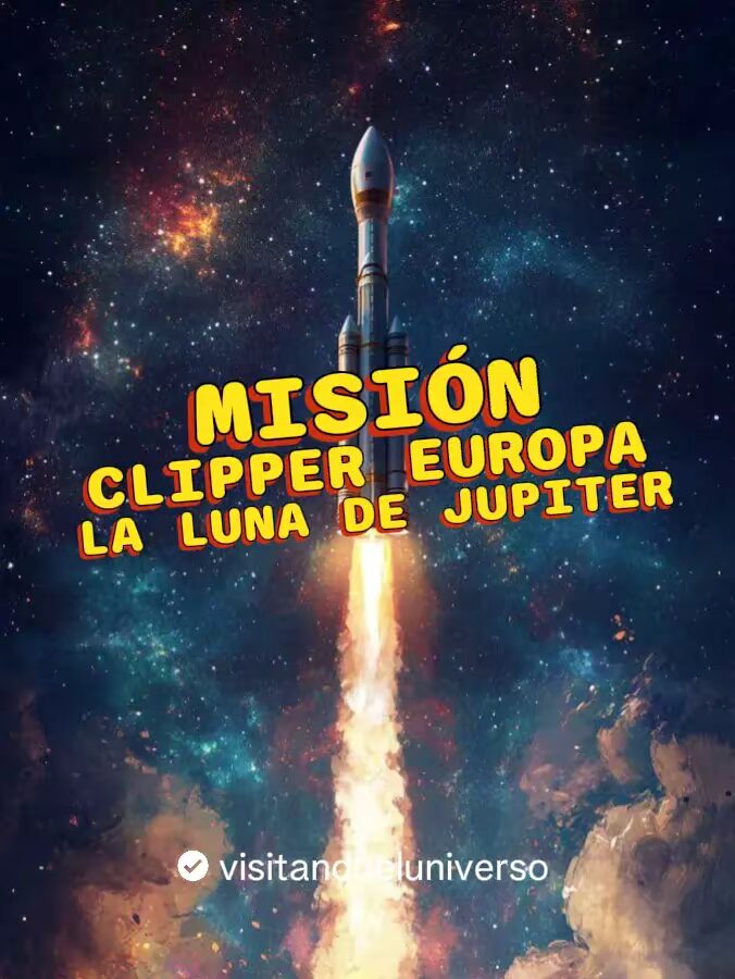 Mision Clipper: La Luna De Júpiter (Europa)