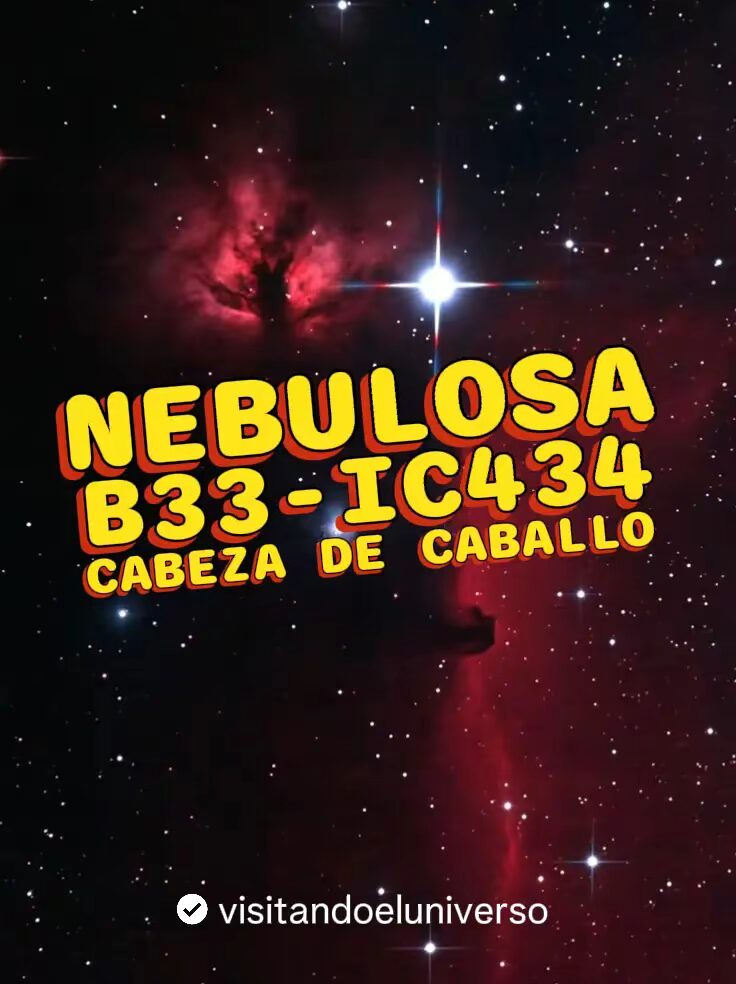 B33-IC434: Nebulosa Cabeza De Caballo