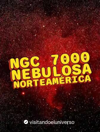 NGC 7000: Nebulosa Norteamérica