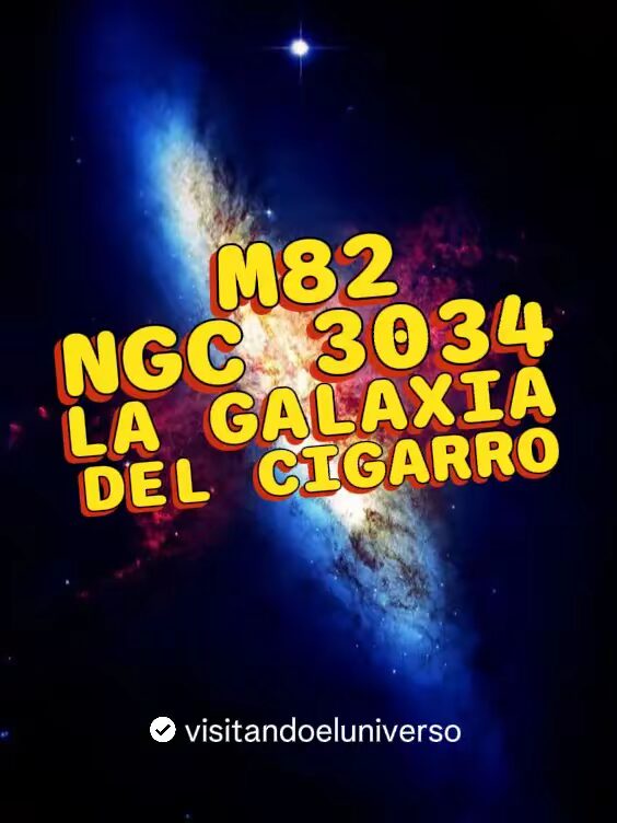 La Galaxia Del Cigarro: M82 o NGC 3034