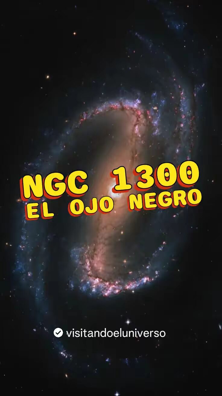 NGC 1300: El Ojo Negro