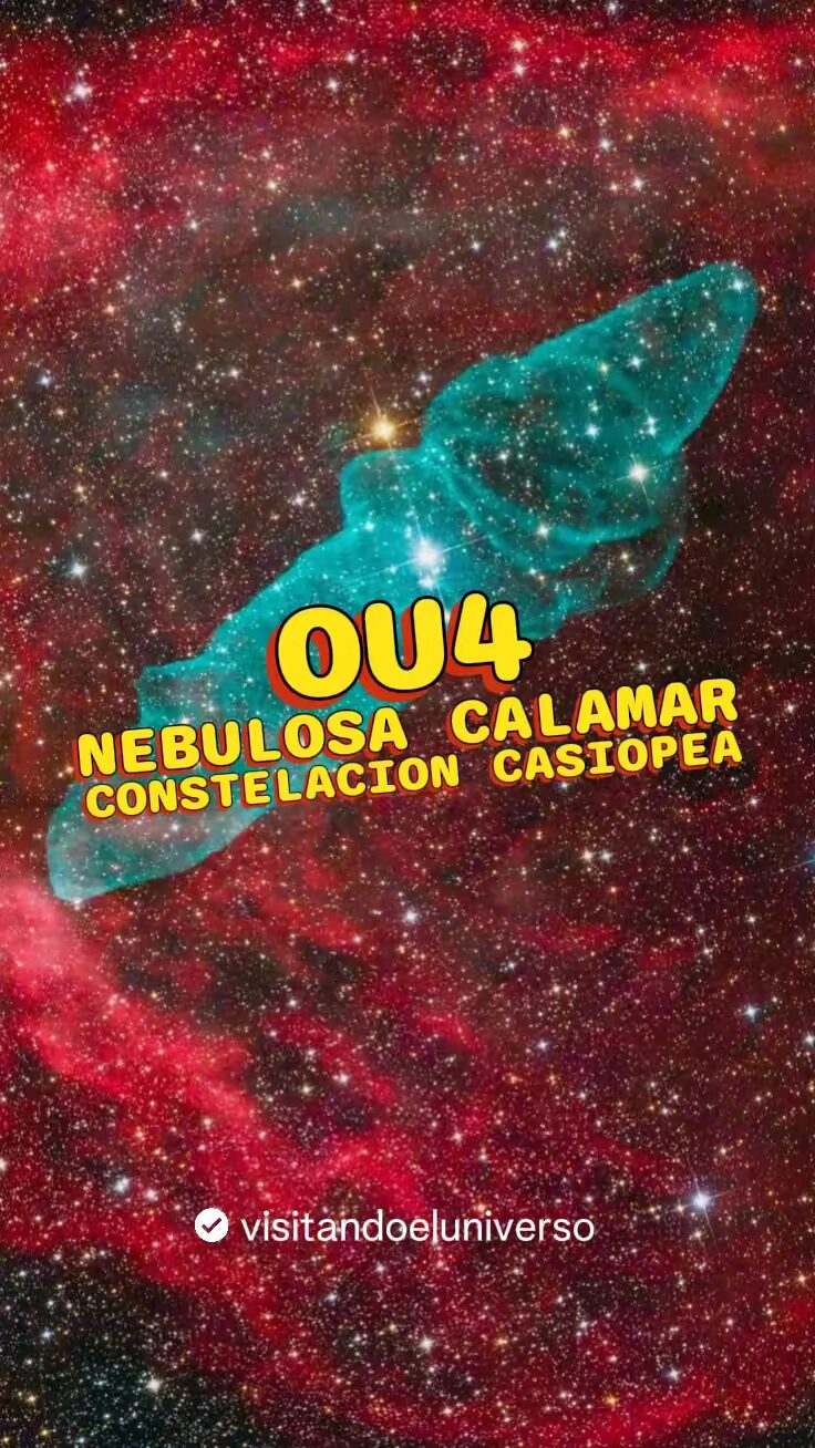 Ou4: La Nebulosa Del Calamar
