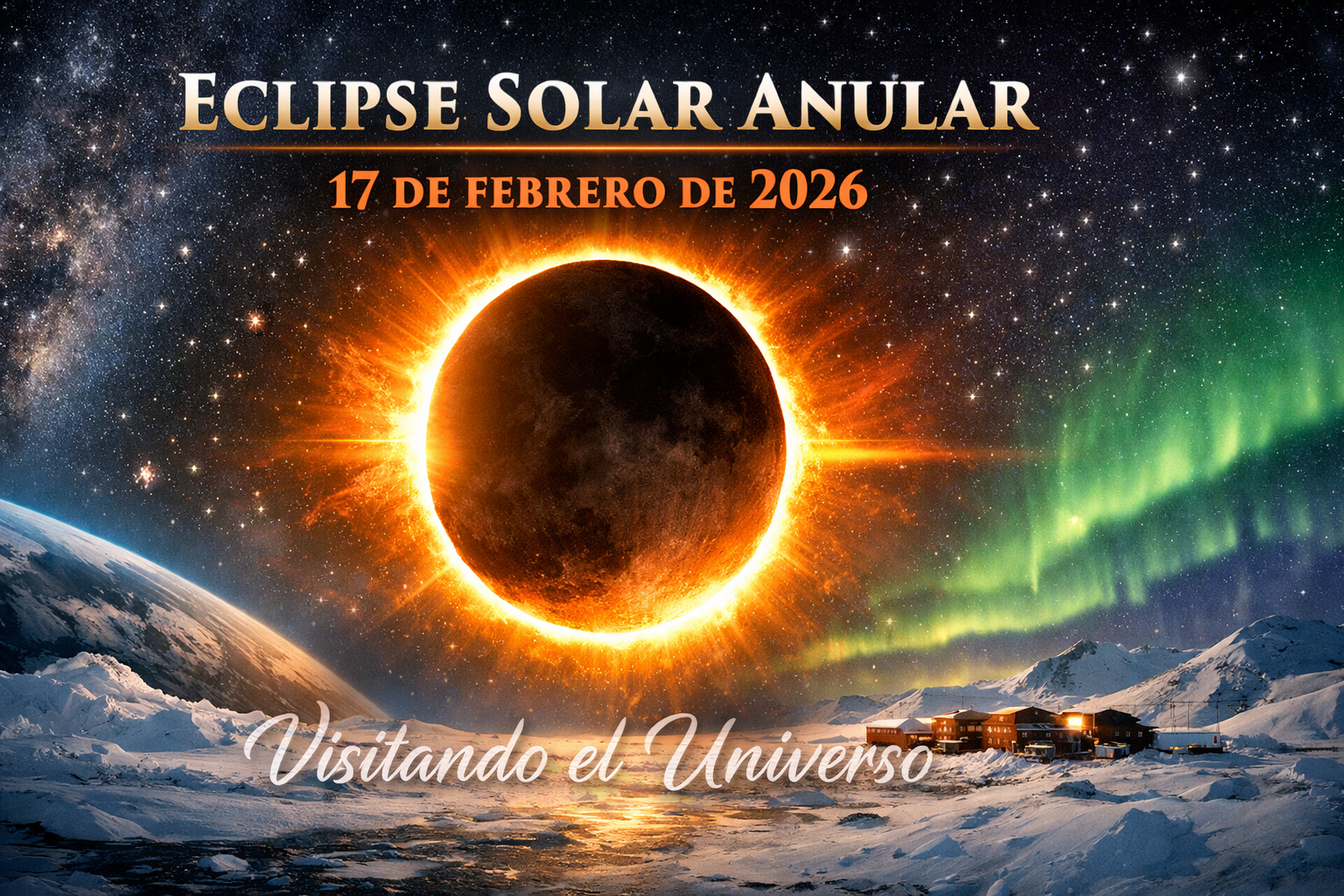 Eclipse Solar Anular del 17 de febrero de 2026