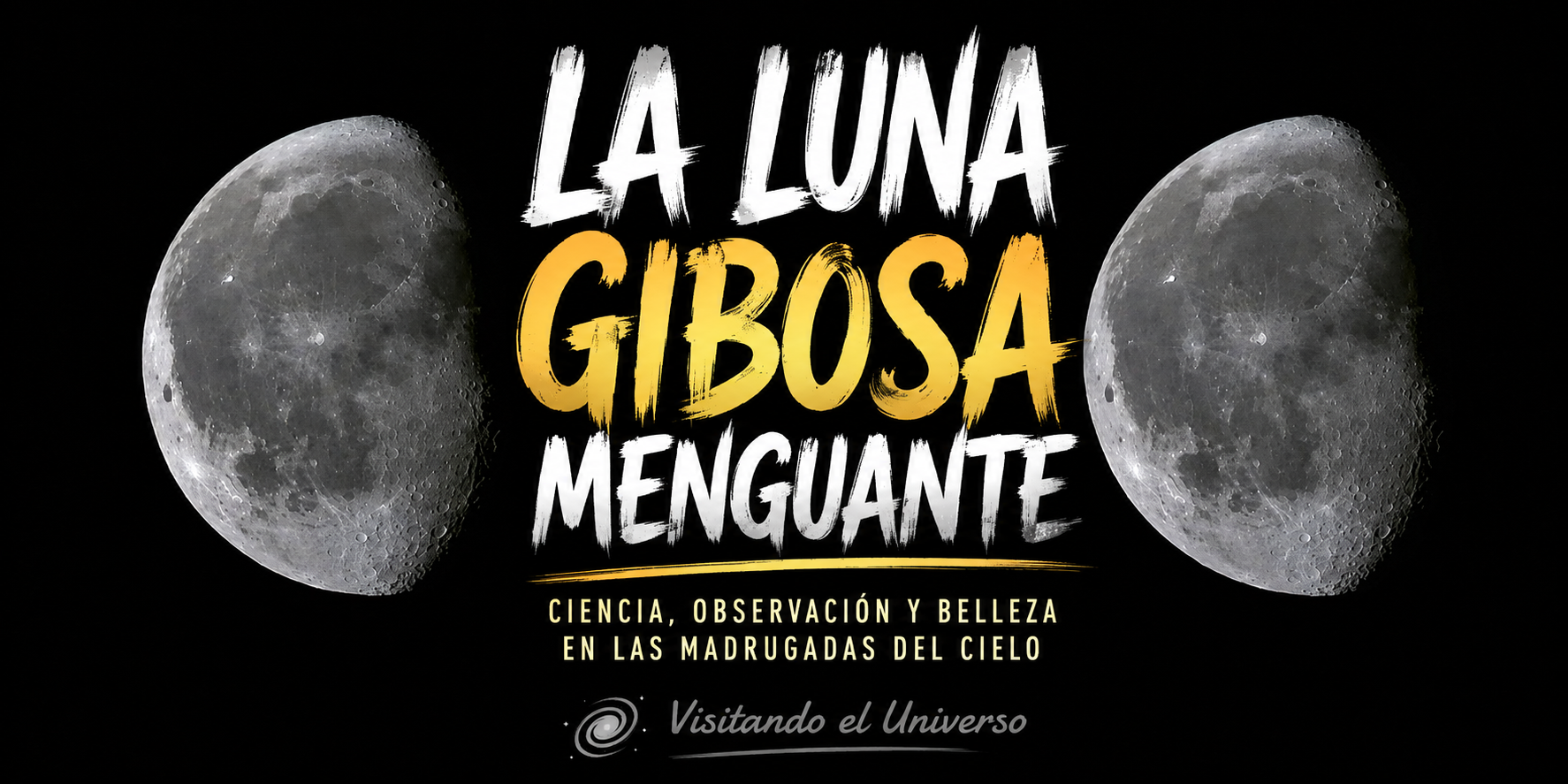 La Luna gibosa menguante: El gran faro silencioso de la madrugada