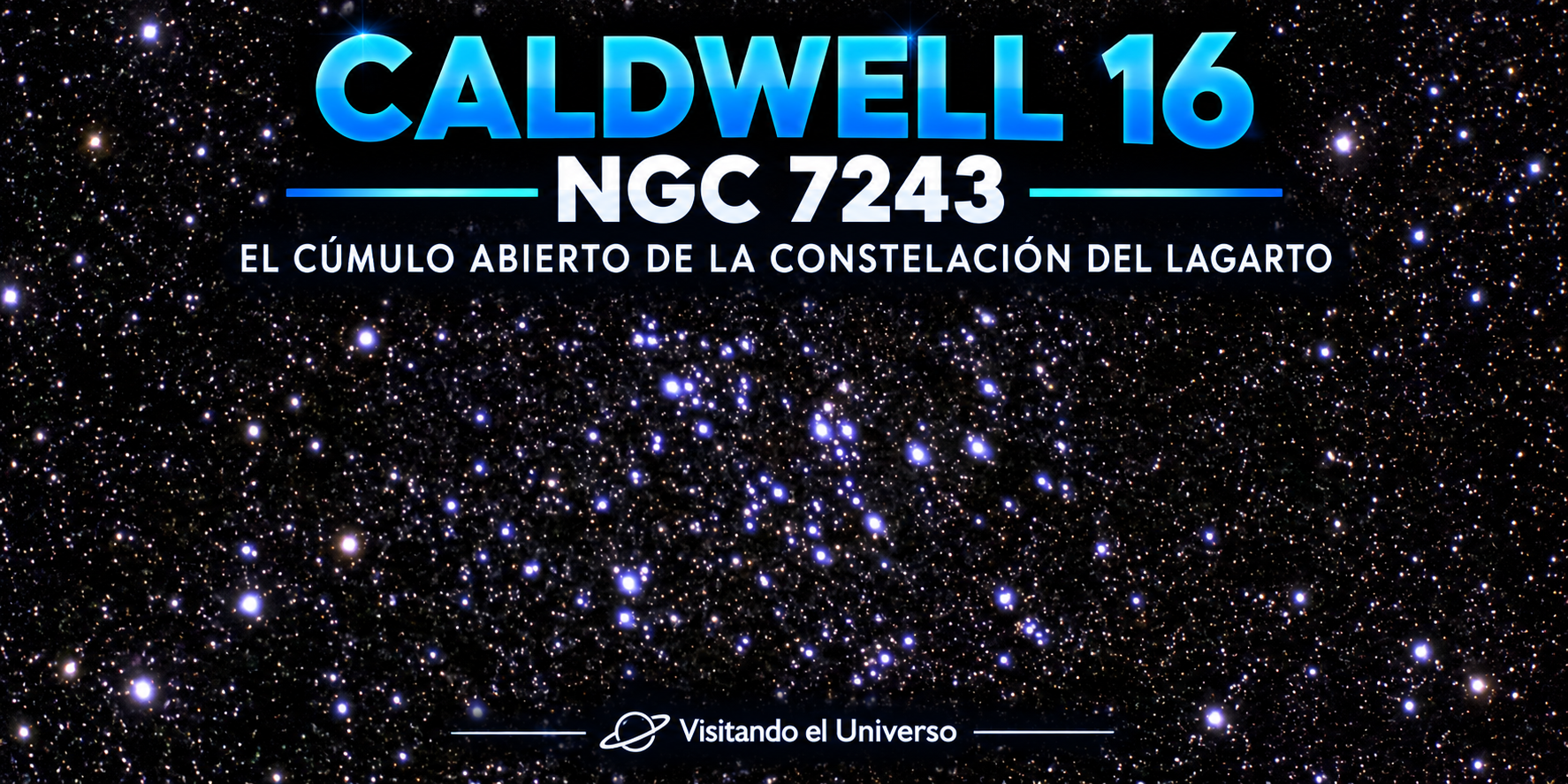 Caldwell 16, (NGC 7243): El cúmulo abierto que adorna la constelación del Lagarto