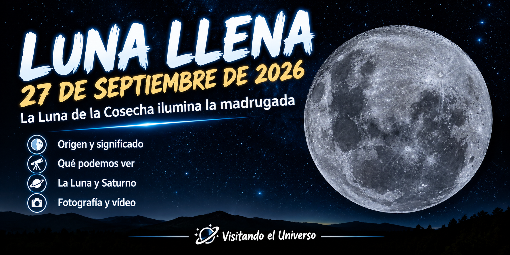 Luna llena del 27 de septiembre de 2026: La Luna de la Cosecha ilumina la madrugada