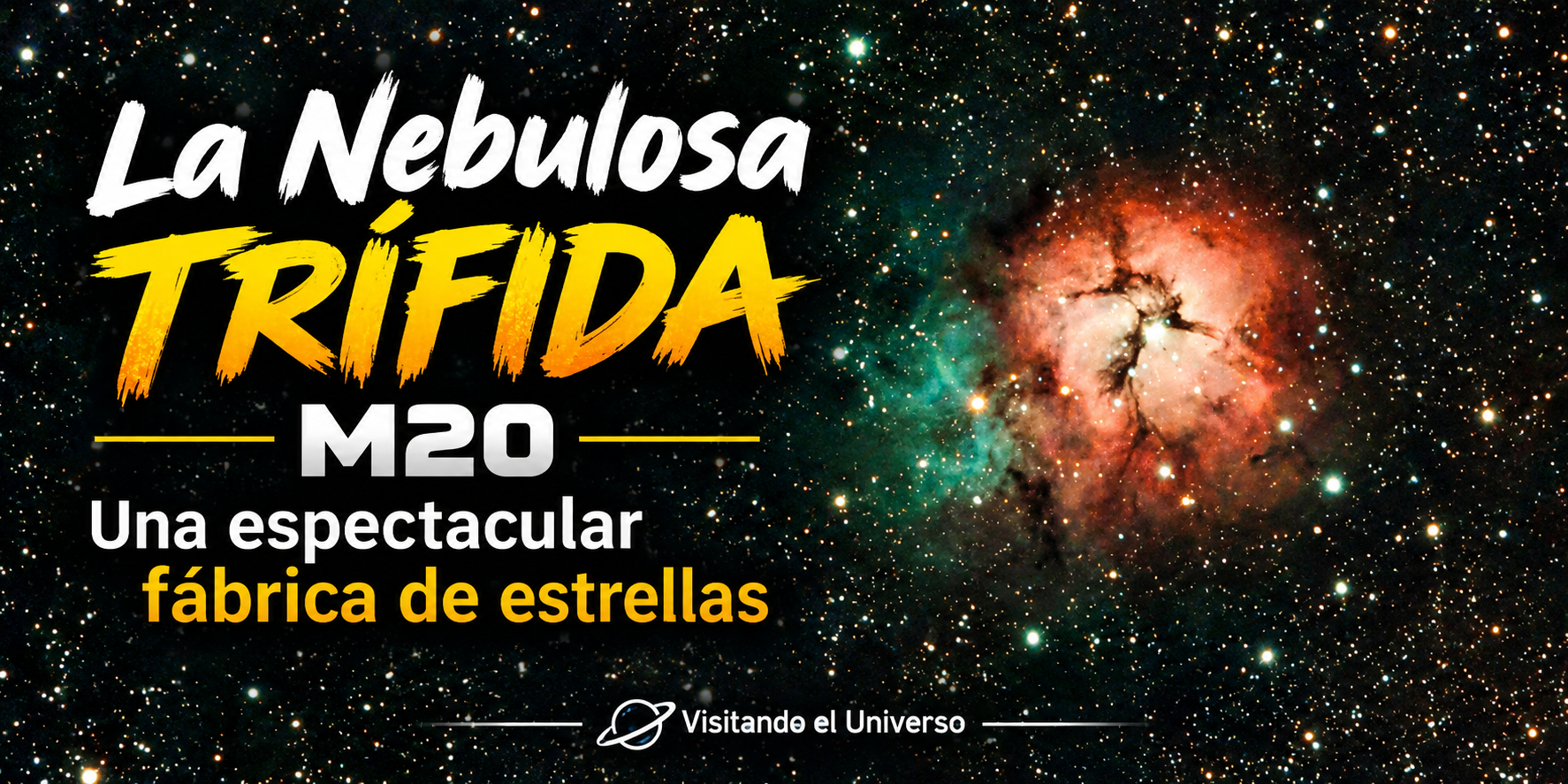 La Nebulosa Trífida M20: Una espectacular fábrica de estrellas